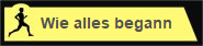 Wie alles begann